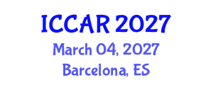 International Conference on Control, Automation and Robotics (ICCAR) March 04, 2027 - Barcelona, Spain International Conference on Control, Automation and Robotics (ICCAR) March 04, 2027 - Barcelona, Spain