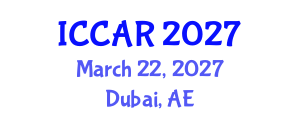 International Conference on Control, Automation and Robotics (ICCAR) March 22, 2027 - Dubai, United Arab Emirates International Conference on Control, Automation and Robotics (ICCAR) March 22, 2027 - Dubai, United Arab Emirates