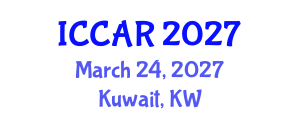 International Conference on Control, Automation and Robotics (ICCAR) March 24, 2027 - Kuwait, Kuwait International Conference on Control, Automation and Robotics (ICCAR) March 24, 2027 - Kuwait, Kuwait