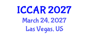 International Conference on Control, Automation and Robotics (ICCAR) March 24, 2027 - Las Vegas, United States International Conference on Control, Automation and Robotics (ICCAR) March 24, 2027 - Las Vegas, United States