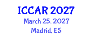 International Conference on Control, Automation and Robotics (ICCAR) March 25, 2027 - Madrid, Spain International Conference on Control, Automation and Robotics (ICCAR) March 25, 2027 - Madrid, Spain