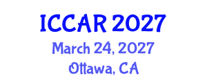 International Conference on Control, Automation and Robotics (ICCAR) March 24, 2027 - Ottawa, Canada International Conference on Control, Automation and Robotics (ICCAR) March 24, 2027 - Ottawa, Canada