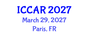International Conference on Control, Automation and Robotics (ICCAR) March 29, 2027 - Paris, France International Conference on Control, Automation and Robotics (ICCAR) March 29, 2027 - Paris, France