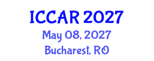 International Conference on Control, Automation and Robotics (ICCAR) May 08, 2027 - Bucharest, Romania International Conference on Control, Automation and Robotics (ICCAR) May 08, 2027 - Bucharest, Romania