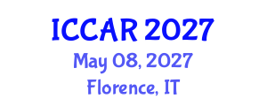 International Conference on Control, Automation and Robotics (ICCAR) May 08, 2027 - Florence, Italy International Conference on Control, Automation and Robotics (ICCAR) May 08, 2027 - Florence, Italy