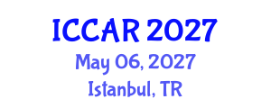 International Conference on Control, Automation and Robotics (ICCAR) May 06, 2027 - Istanbul, Turkey International Conference on Control, Automation and Robotics (ICCAR) May 06, 2027 - Istanbul, Turkey