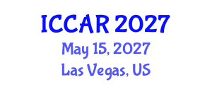 International Conference on Control, Automation and Robotics (ICCAR) May 15, 2027 - Las Vegas, United States International Conference on Control, Automation and Robotics (ICCAR) May 15, 2027 - Las Vegas, United States