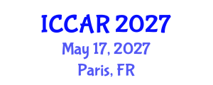 International Conference on Control, Automation and Robotics (ICCAR) May 17, 2027 - Paris, France International Conference on Control, Automation and Robotics (ICCAR) May 17, 2027 - Paris, France