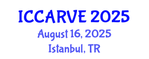 International Conference on Control, Automation, Robotics and Vision Engineering (ICCARVE) August 16, 2025 - Istanbul, Turkey