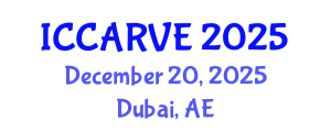 International Conference on Control, Automation, Robotics and Vision Engineering (ICCARVE) December 20, 2025 - Dubai, United Arab Emirates