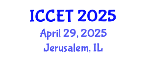 International Conference on Control Engineering and Technology (ICCET) April 29, 2025 - Jerusalem, Israel