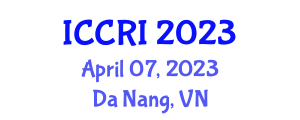 International Conference on Control, Robotics and Informatics (ICCRI) April 07, 2023 - Da Nang, Vietnam