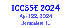 International Conference on Control Science and Systems Engineering (ICCSSE) April 22, 2024 - Jerusalem, Israel