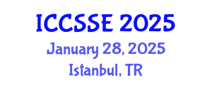 International Conference on Control Science and Systems Engineering (ICCSSE) January 28, 2025 - Istanbul, Turkey