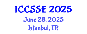 International Conference on Control Science and Systems Engineering (ICCSSE) June 28, 2025 - Istanbul, Turkey