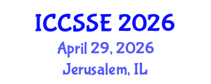 International Conference on Control Science and Systems Engineering (ICCSSE) April 29, 2026 - Jerusalem, Israel