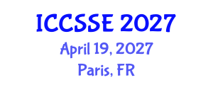 International Conference on Control Science and Systems Engineering (ICCSSE) April 19, 2027 - Paris, France International Conference on Control Science and Systems Engineering (ICCSSE) April 19, 2027 - Paris, France