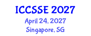 International Conference on Control Science and Systems Engineering (ICCSSE) April 24, 2027 - Singapore, Singapore International Conference on Control Science and Systems Engineering (ICCSSE) April 24, 2027 - Singapore, Singapore