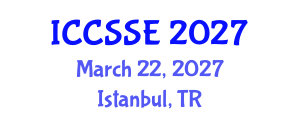 International Conference on Control Science and Systems Engineering (ICCSSE) March 22, 2027 - Istanbul, Turkey International Conference on Control Science and Systems Engineering (ICCSSE) March 22, 2027 - Istanbul, Turkey