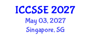 International Conference on Control Science and Systems Engineering (ICCSSE) May 03, 2027 - Singapore, Singapore International Conference on Control Science and Systems Engineering (ICCSSE) May 03, 2027 - Singapore, Singapore