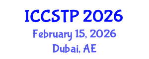 International Conference on Control Systems Theory and Practice (ICCSTP) February 15, 2026 - Dubai, United Arab Emirates