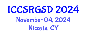 International Conference on Corporate Social Responsibility, Governance and Sustainable Development (ICCSRGSD) November 04, 2024 - Nicosia, Cyprus