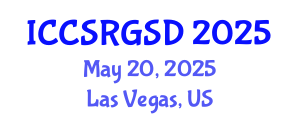 International Conference on Corporate Social Responsibility, Governance and Sustainable Development (ICCSRGSD) May 20, 2025 - Las Vegas, United States