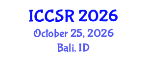 International Conference on Corporate Social Responsibility (ICCSR) October 25, 2026 - Bali, Indonesia