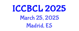 International Conference on Corpus Based Computational Linguistics (ICCBCL) March 25, 2025 - Madrid, Spain