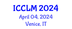 International Conference on Corpus Linguistics and Methodology (ICCLM) April 04, 2024 - Venice, Italy