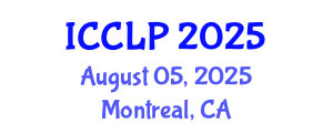 International Conference on Corpus Linguistics and Pragmatics (ICCLP) August 05, 2025 - Montreal, Canada