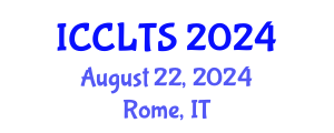 International Conference on Corpus Linguistics and Translation Studies (ICCLTS) August 22, 2024 - Rome, Italy