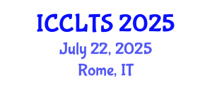 International Conference on Corpus Linguistics and Translation Studies (ICCLTS) July 22, 2025 - Rome, Italy