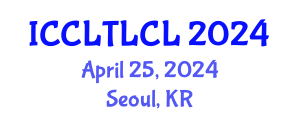 International Conference on Corpus Linguistics, Theoretical Linguistics, and Cognitive Linguistics (ICCLTLCL) April 25, 2024 - Seoul, Republic of Korea