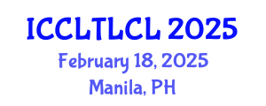 International Conference on Corpus Linguistics, Theoretical Linguistics, and Cognitive Linguistics (ICCLTLCL) February 18, 2025 - Manila, Philippines