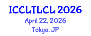 International Conference on Corpus Linguistics, Theoretical Linguistics, and Cognitive Linguistics (ICCLTLCL) April 22, 2026 - Tokyo, Japan