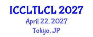 International Conference on Corpus Linguistics, Theoretical Linguistics, and Cognitive Linguistics (ICCLTLCL) April 22, 2027 - Tokyo, Japan International Conference on Corpus Linguistics, Theoretical Linguistics, and Cognitive Linguistics (ICCLTLCL) April 22, 2027 - Tokyo, Japan