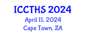 International Conference on Counter Terrorism and Human Security (ICCTHS) April 11, 2024 - Cape Town, South Africa