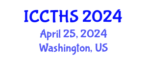 International Conference on Counter Terrorism and Human Security (ICCTHS) April 25, 2024 - Washington, United States