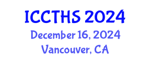 International Conference on Counter Terrorism and Human Security (ICCTHS) December 16, 2024 - Vancouver, Canada