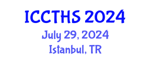 International Conference on Counter Terrorism and Human Security (ICCTHS) July 29, 2024 - Istanbul, Turkey