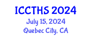 International Conference on Counter Terrorism and Human Security (ICCTHS) July 15, 2024 - Quebec City, Canada
