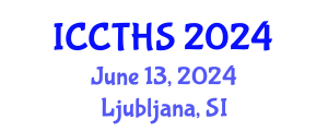 International Conference on Counter Terrorism and Human Security (ICCTHS) June 13, 2024 - Ljubljana, Slovenia