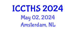 International Conference on Counter Terrorism and Human Security (ICCTHS) May 02, 2024 - Amsterdam, Netherlands