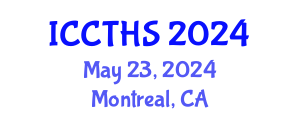 International Conference on Counter Terrorism and Human Security (ICCTHS) May 23, 2024 - Montreal, Canada