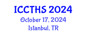 International Conference on Counter Terrorism and Human Security (ICCTHS) October 17, 2024 - Istanbul, Turkey