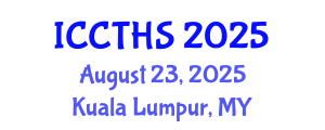 International Conference on Counter Terrorism and Human Security (ICCTHS) August 23, 2025 - Kuala Lumpur, Malaysia