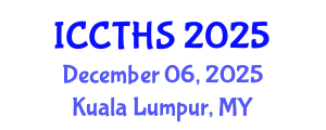 International Conference on Counter Terrorism and Human Security (ICCTHS) December 06, 2025 - Kuala Lumpur, Malaysia