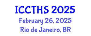 International Conference on Counter Terrorism and Human Security (ICCTHS) February 26, 2025 - Rio de Janeiro, Brazil