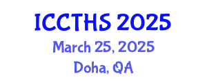 International Conference on Counter Terrorism and Human Security (ICCTHS) March 25, 2025 - Doha, Qatar